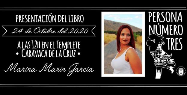 El Templete acoge la presentación de la novela 'Persona número tres', de la caravaqueña Marina Marín García