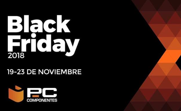 Black Friday en PCComponenes: Lo mejor llega este viernes