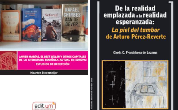 Editum lanza dos libros sobre las obras de Pérez- Reverte y Javier Marías