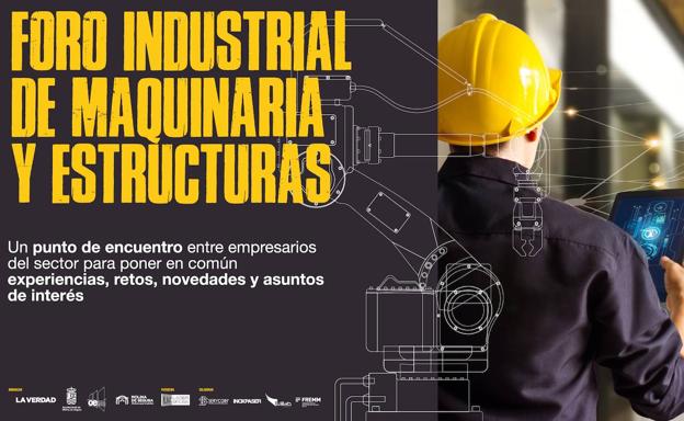 Así ha sido el Foro Industrial de Maquinaria y Estructuras