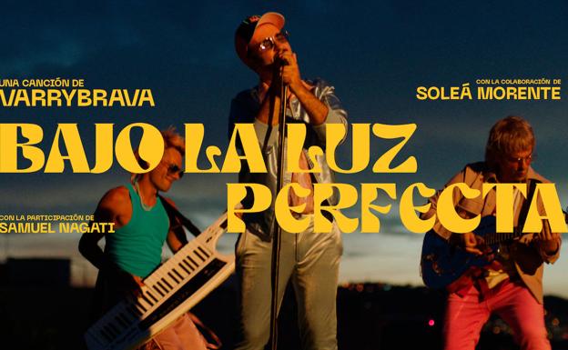 Varry Brava presenta su nueva canción junto a Soleá Morente: 'Bajo la luz perfecta'