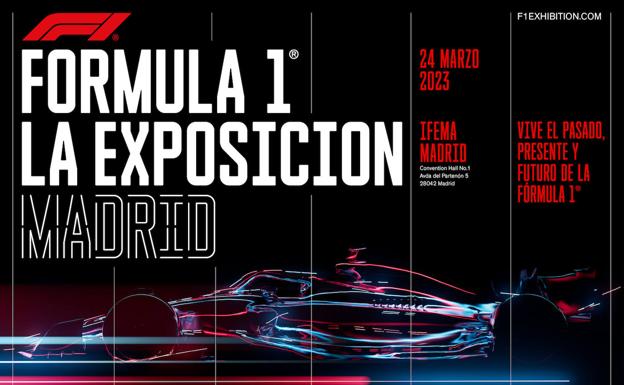 Poster of the F1 exhibition in Madrid.